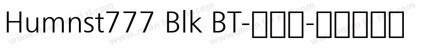 Humnst777 Blk BT-常规斜字体转换